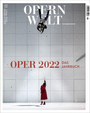 Opernwelt - Das Jahrbuch 2022