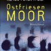 Ostfriesenmoor / Ann Kathrin Klaasen Bd.7