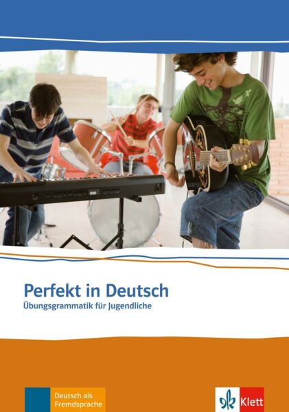 Perfekt in Deutsch. Schülerbuch