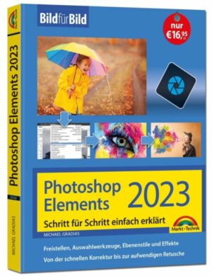 Photoshop Elements 2023 Bild für Bild erklärt