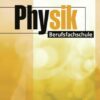 Physik Berufsfachschule. Schülerband