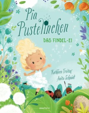 Pia Pustelinchen - Das Findelei