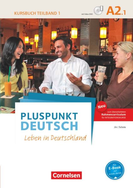 Pluspunkt Deutsch A2: Teilband 1 - Allgemeine Ausgabe - Kursbuch mit Video-DVD