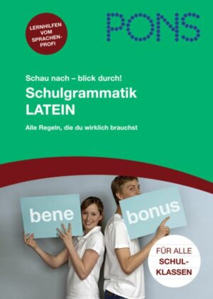 PONS Schau nach - blick durch! Schulgrammatik Latein