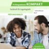 Prüfungsvorbereitung Prüfungswissen KOMPAKT - Fachkraft für Lagerlogistik