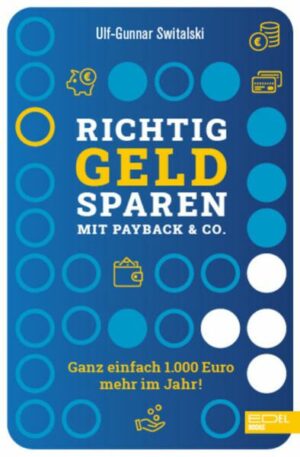 Richtig Geld sparen mit Payback & Co.