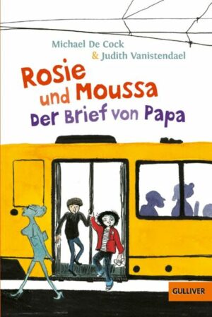 Rosie und Moussa.Der Brief von Papa