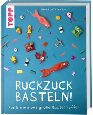 Ruckzuck Basteln!