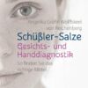 Schüßler-Salze - Gesichts- und Handdiagnostik