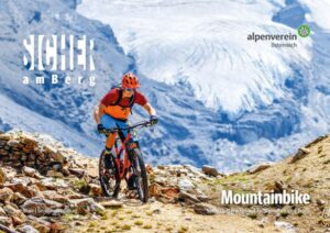 Sicher am Berg: Mountainbike
