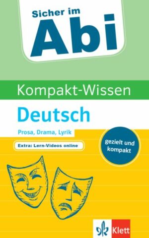 Sicher im Abi Kompakt-Wissen Deutsch Prosa