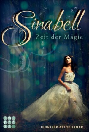 Sinabell. Zeit der Magie