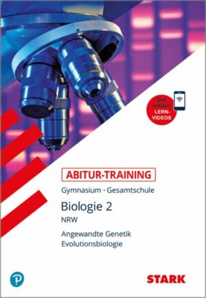 STARK Abitur-Training Biologie 2 - NRW