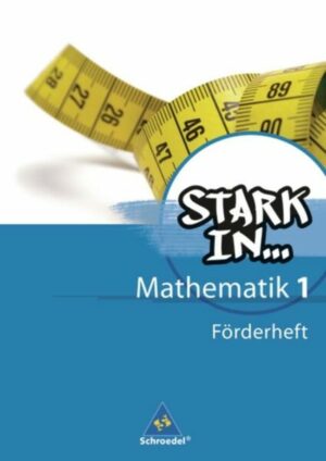 Stark in Mathematik 1. Förderheft