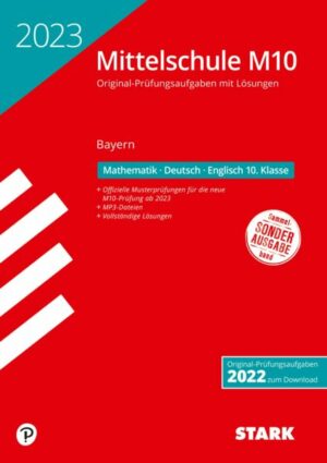 STARK Original-Prüfungen mit Lösungen Mittelschule M10 2023 - Mathematik