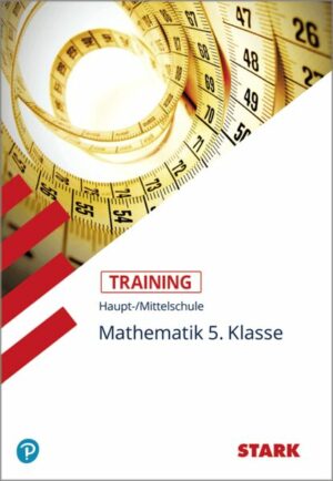 STARK Training Haupt-/Mittelschule - Mathematik 5. Klasse