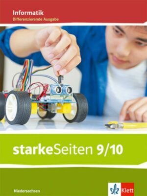 StarkeSeiten Informatik 9/10. Schulbuch Klasse 9/10. Ausgabe Niedersachsen