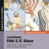 Stationenlernen Ethik 5./6. Klasse