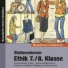 Stationenlernen Ethik 7./8. Klasse