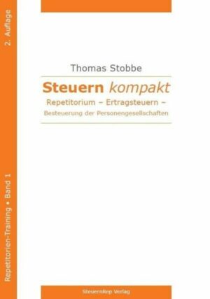 Steuern kompakt. Repetitorium.