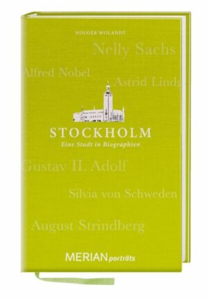 Stockholm. Eine Stadt in Biographien