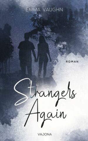 Strangers Again (Strangers - Reihe 1)