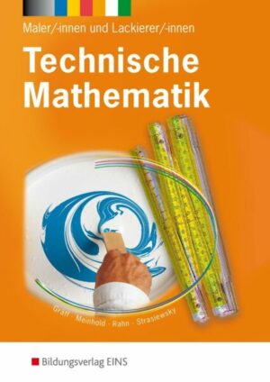 Technische Mathematik Maler/-innen und Lackierer/-innen