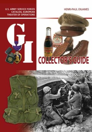 The G.I. Collector's Guide: U.S. Army Service Forces Catalog