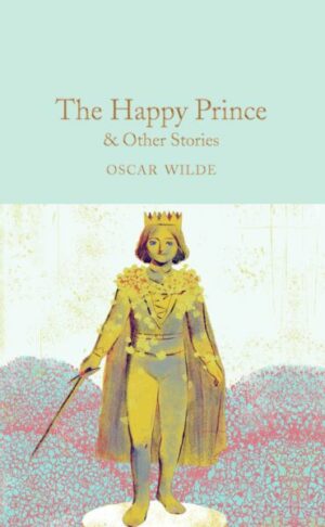 The Happy Prince & Other Stories