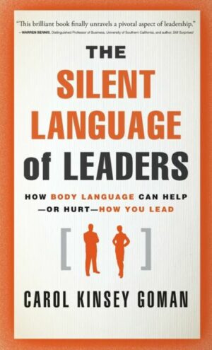 The Silent Language of Leaders