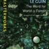The Word for World is Forest