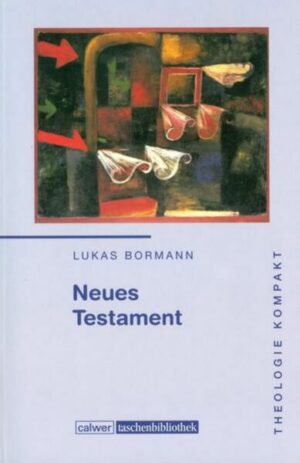 Theologie kompakt: Neues Testament