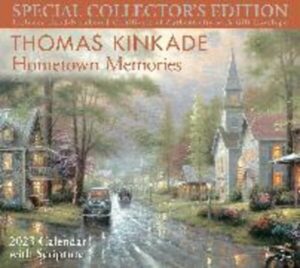 Thomas Kinkade Special Collector's Edition with Scripture 2023 Deluxe Wall Calen: Hometown Memories