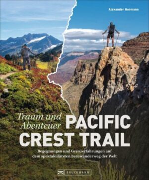 Traum und Abenteuer Pacific Crest Trail