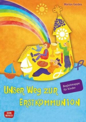 Unser Weg zur Erstkommunion