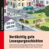 Verdächtig gute Lesespurgeschichten