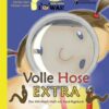 Volle Hose EXTRA - Das Mit-Mach-Heft mit Kack-Tagebuch