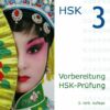 Vorbereitung HSK-Prüfung. HSK 3