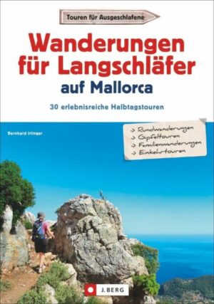 Wanderungen für Langschläfer auf Mallorca