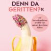 'Was hat Sie denn da geritten?'