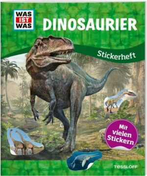 WAS IST WAS Stickerheft Dinosaurier