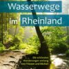 Wasserwege im Rheinland