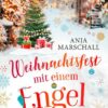 Weihnachtsfest mit einem Engel