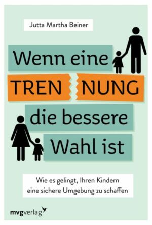 Wenn eine Trennung die bessere Wahl ist