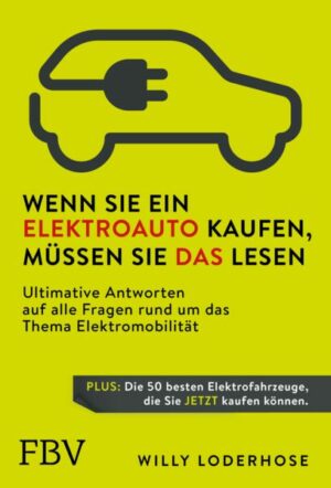 Wenn Sie ein Elektroauto kaufen