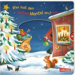 Wer hat den roten Mantel an? Der ... Weihnachtsmann!