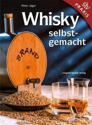 Whisky Selbst gemacht!