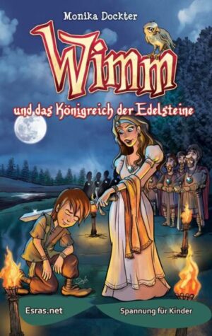 Wimm und das Königreich der Edelsteine