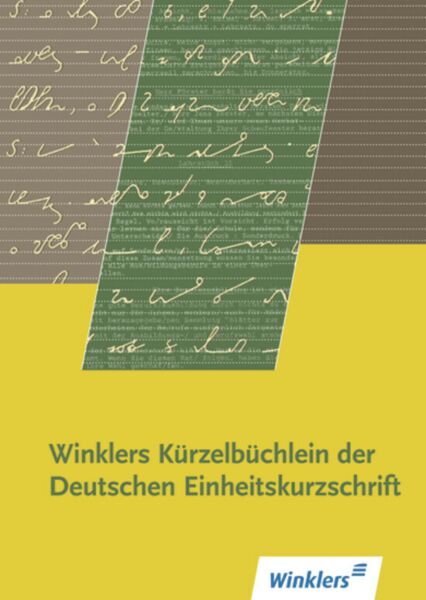 Winklers Kürzelbüchlein Dt Einheitskurzschrift