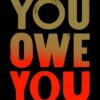 You Owe You: Ignite Your Power